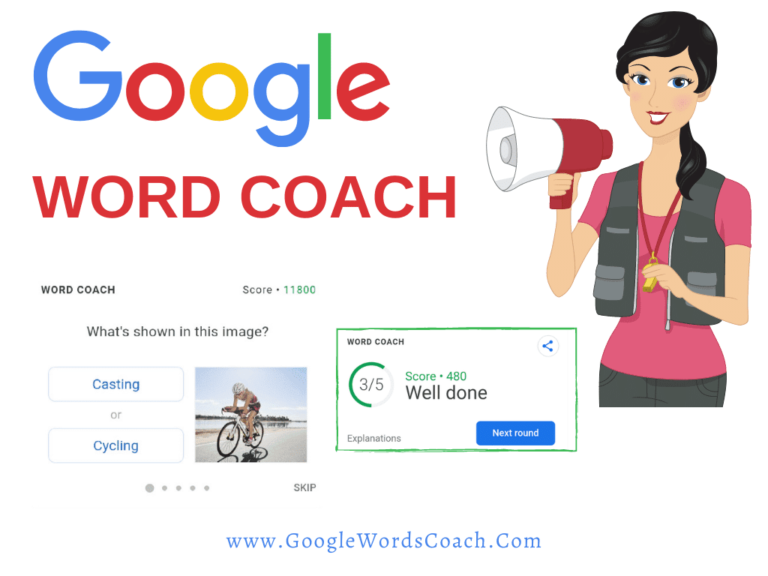 Giới Thiệu Về Google Word Coach Nơi Bạn Có Thể Vừa Học Vừa Chơi