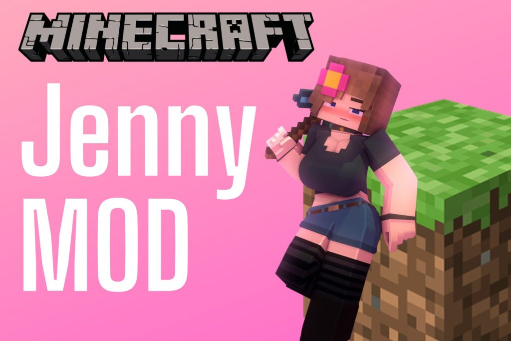 Jenny Mod Minecraft MOD APK v1.19.60.27 (MOD, Mở Khóa) Cho Android
