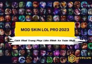 Mod Skin LOL Pro 2023