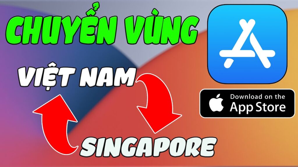 Hướng Dẫn Cách Chuyển Vùng iPhone Sang Mỹ, Singapore Thành Công