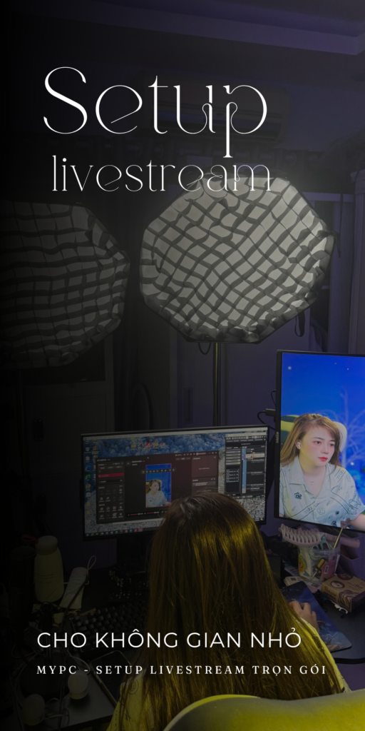 Giải pháp setup phòng livestream cho không gian nhỏ từ 2m². Lên hình đẹp, âm thanh chuẩn, thiết bị gọn nhẹ – tối ưu cho idol mới, bán hàng online.