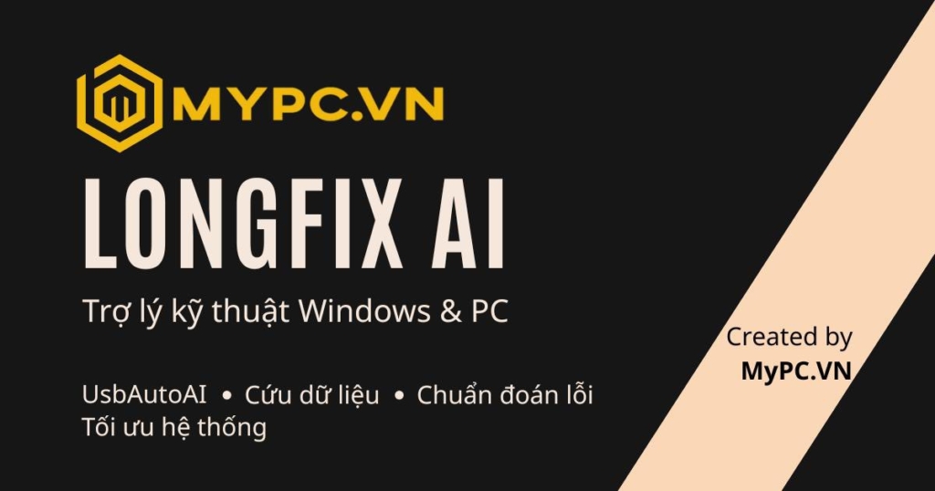 USB AUTO AI MyPC – Giải Pháp USB Đa Năng Ứng Dụng Công Nghệ Tự Động Hóa, Tối Ưu Quy Trình Cài Đặt Windows Và Khắc Phục Lỗi Hệ Thống Cho Người Dùng Cá Nhân