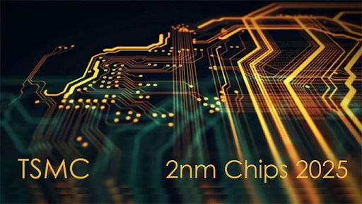 TSMC Bắt Đầu Sản Xuất Hàng Loạt Chip 2nm: Bước Ngoặt Cho AI Và Smartphone