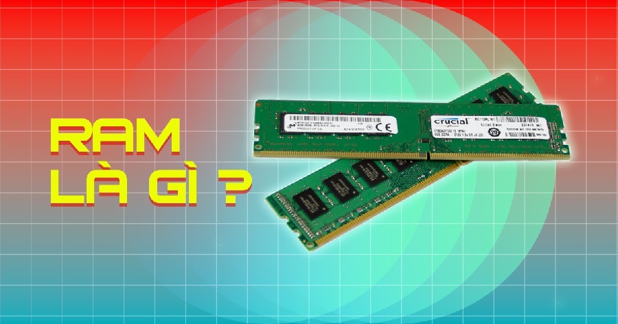 Các loại RAM phổ biến hiện nay – Phân biệt DDR3, DDR4, DDR5 & RAM Laptop/Desktop