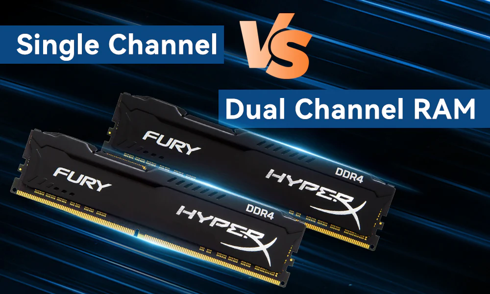 Single channel và Dual channel RAM
