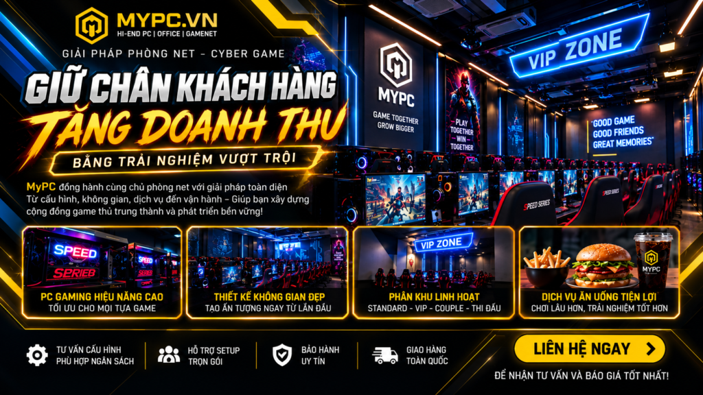 Những Cách Giữ Chân Khách Hàng Phòng Net Hiệu Quả, Tăng Doanh Thu